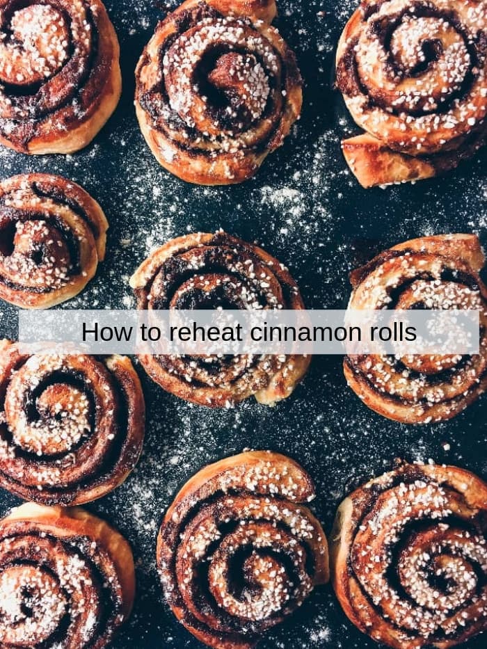 best way how to reheat already baked cinnamon rols